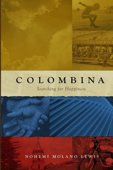 Colombina: Searching for Happiness (English First Edition)