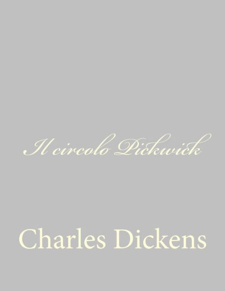 Il circolo Pickwick