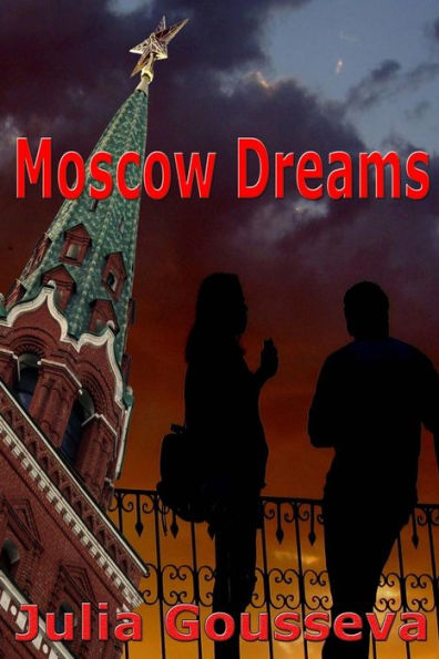 Moscow Dreams