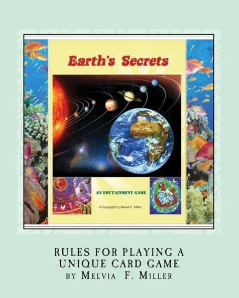 Earth's Secrets: Rules for Playing a Unique Card Game