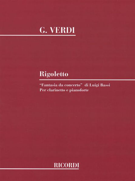 Rigoletto Fantasia da concerto: Clarinet and Piano
