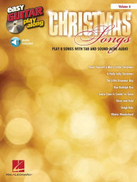 Title: Christmas Songs (Songbook): Easy Guitar Play-Along Volume 6, Author: Hal Leonard Corp.