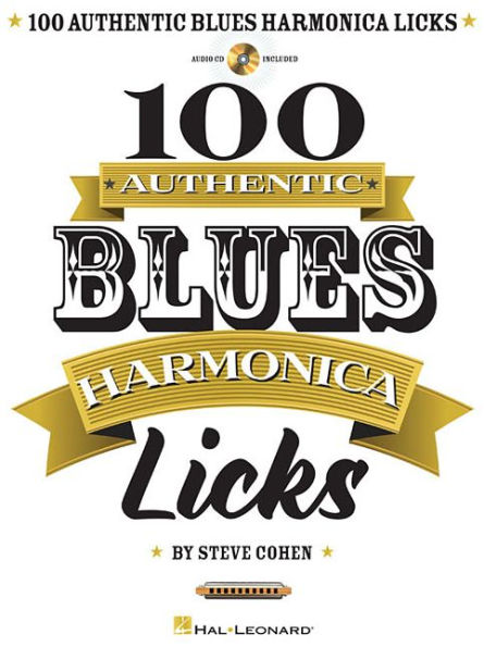 100 Authentic Blues Harmonica Licks Book/Online Audio