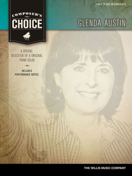 Composer's Choice - Glenda Austin: Early to Mid-Intermediate Level