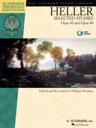Title: Heller - Selected Piano Studies, Opus 45 & 46, Author: Stephen Heller