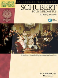 Title: Schubert - Four Impromptus, D. 899 (0p. 90) (Songbook): Schirmer Performance Editions Series, Author: Franz Schubert