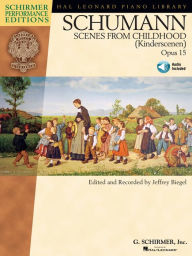 Title: Schumann - Scenes from Childhood (Kinderscenen), Opus 15 (Songbook), Author: Franz Ruckert