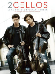 Title: 2Cellos: Luka Sulic & Stjepan Hauser (Songbook), Author: 2Cellos