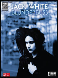 Title: Jack White - Blunderbuss (Songbook), Author: Jack White