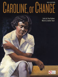 Title: Caroline, Or Change (Songbook), Author: Jeanine Tesori