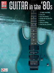 Title: Guitar in the '80s, Author: Hal Leonard Corp.