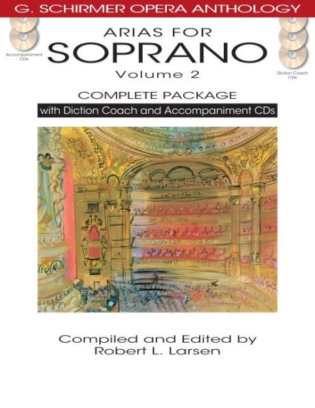 Arias for Soprano, Volume 2 - Complete Package: with Diction Coach and Accompaniment CDs