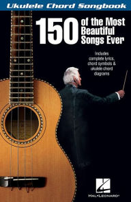 Title: 150 of the Most Beautiful Songs Ever, Author: Hal Leonard Corp.