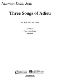 Title: Norman Dello Joio - Three Songs of Adieu: High Voice and Piano, Author: Norman Dello Joio