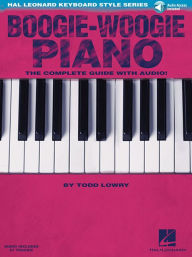 Title: Boogie-Woogie Piano: Hal Leonard Keyboard Style Series, Author: Todd Lowry