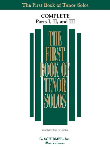 The First Book of Solos Complete - Parts I, II and III: Tenor