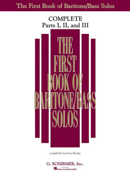 The First Book of Solos Complete - Parts I, II and III: Baritone/Bass