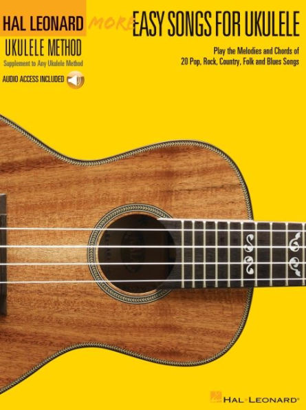 More Easy Songs for Ukulele: Hal Leonard Ukulele Method