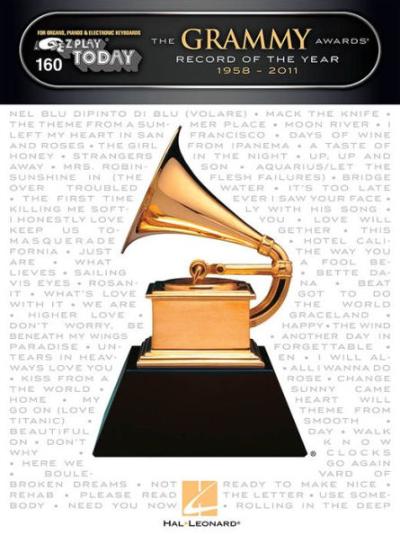 The Grammy Awards Record of the Year 1958-2011 Songbook: E-Z Play Today Volume 160