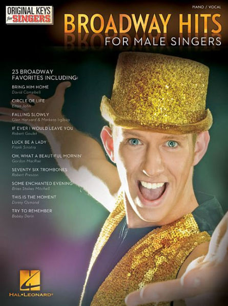 Broadway Hits - Original Keys for Male Singers