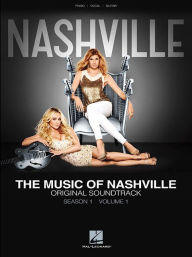 Title: The Music of Nashville: Season 1, Volume 1, Author: Hal Leonard Corp.
