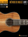 Hal Leonard Ukulele Method, Book 1 - French Edition: Hal Leonard Methode de Ukulele, Livre 1