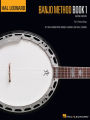 Hal Leonard Banjo Method - Book 1 (Music Instruction): for 5-String Banjo