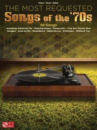 Title: The Most Requested Songs of the '70s, Author: Hal Leonard Corp.