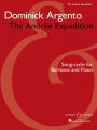 Dominick Argento - The Andree Expedition: Song-Cycle for Baritone and Piano