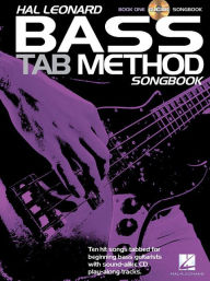 Title: Hal Leonard Bass Tab Method Songbook 1, Author: Hal Leonard Corp.