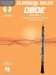 Title: Classical Solos for Oboe, Vol. 2: 15 Easy Solos for Contest and Performance, Author: Philip Sparke