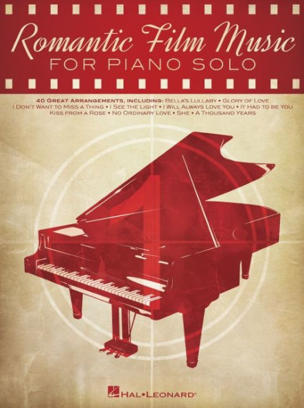 Romantic Film Music: 40 Great Arrangements for Piano Solo