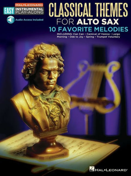Classical Themes - 10 Favorite Melodies: Alto Sax Easy Instrumental Play-Along Book with Online Audio Tracks