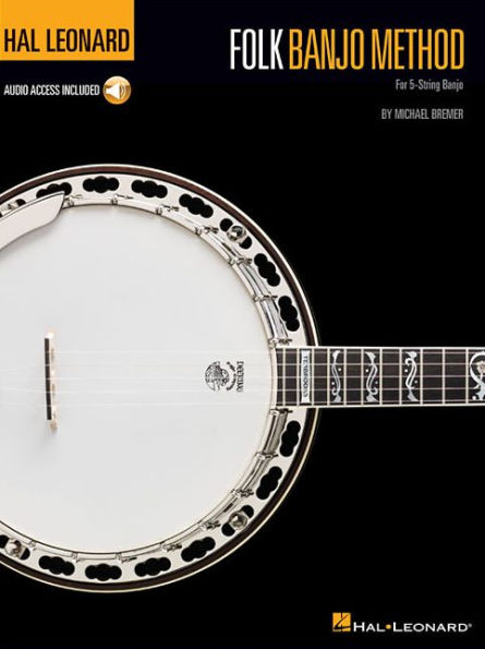 Hal Leonard Folk Banjo Method: for 5-String Banjo