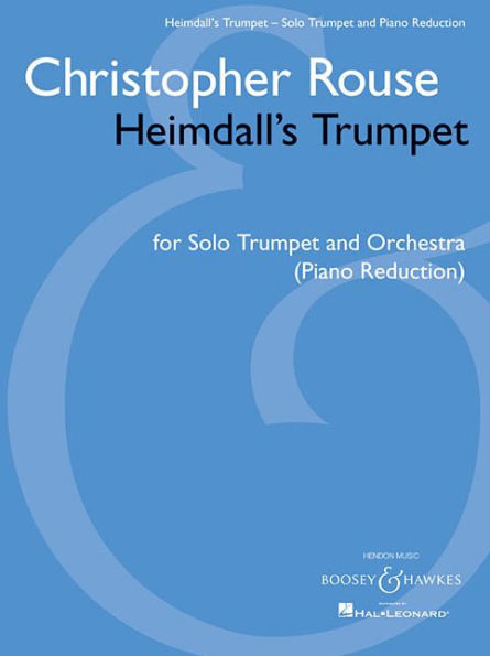 Heimdall's Trumpet: Solo Trumpet and Orchestra Trumpet and Piano Reduction