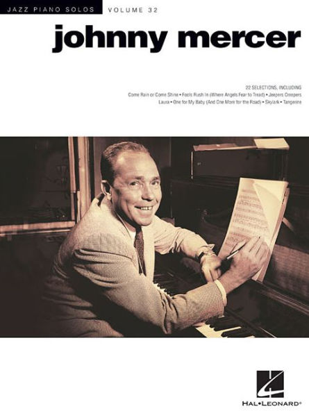 Johnny Mercer: Jazz Piano Solos Series Volume 32