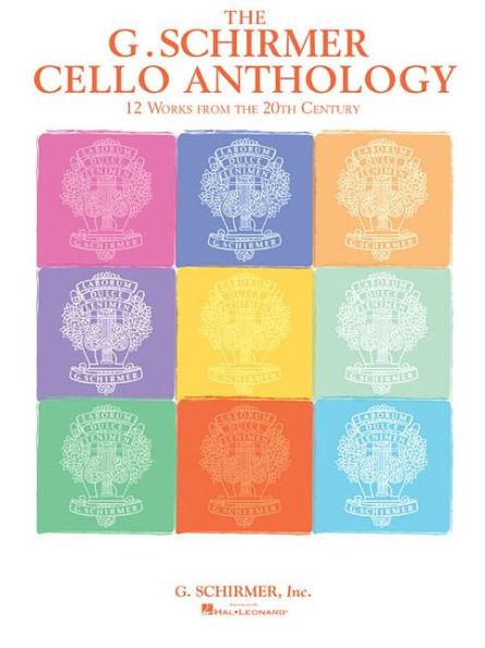 The G. Schirmer Cello Anthology: 12 Works from the 20th Century Cello and Piano & Solo Cello