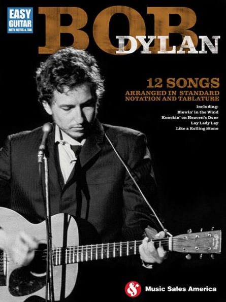 Bob Dylan - Easy Guitar: Easy Guitar with Notes & Tab