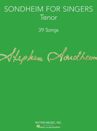 Title: Sondheim for Singers: Tenor (39 Songs), Author: Stephen Sondheim