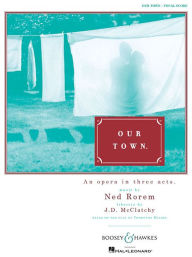 Title: Our Town, Author: Ned Rorem