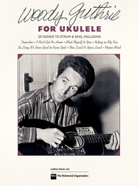 Woody Guthrie for Ukulele