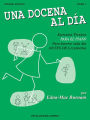 A Dozen A Day Book 1: Spanish Edition (Una Docena Al Dia)