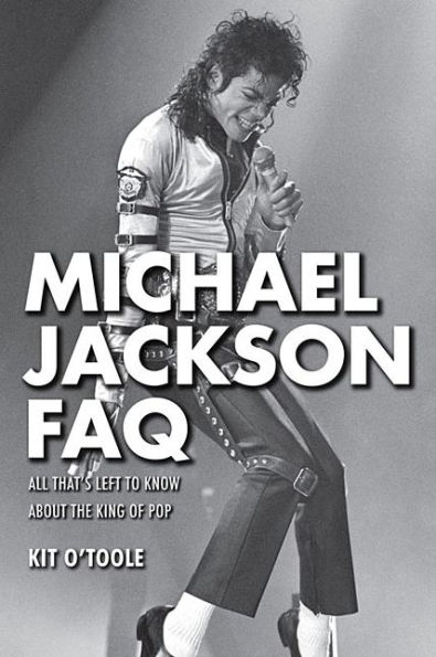 Michael Jackson FAQ: All That's Left to Know About the King of Pop