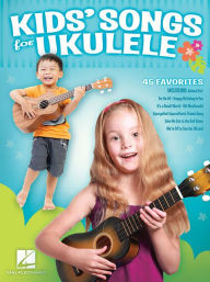Title: Kids' Songs for Ukulele, Author: Hal Leonard Corp.