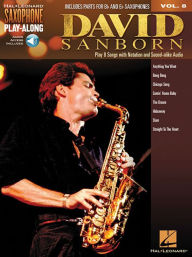 David Sanborn: Saxophone Play-Along Volume 8