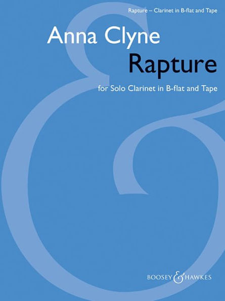Rapture: Clarinet in B-flat and Tape Archive Edition Playing Score with CD