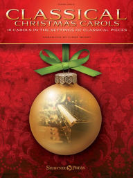 Title: Classical Christmas Carols: 10 Carols in the Settings of Classical Pieces, Author: Cindy Berry