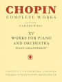 Works for Piano and Orchestra (2 Pianos Reduction): Chopin Complete Works Vol. XV