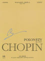 Polonaises Series A: Ops. 26, 40, 44, 53, 61: Chopin National Edition 6A, Volume VI