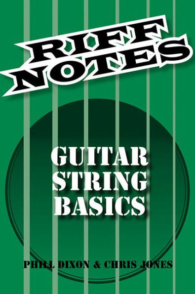 Riff Notes - Guitar Strings Basics